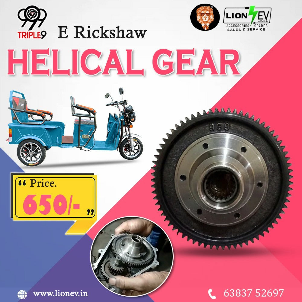 TRIPLE 9 E-RICKSHAW HELICAL GEAR LION EV