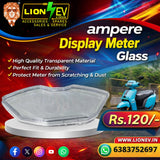 Ampere Display Meter Glass | Transparent Speedometer Meter Cover for Electric Scooter