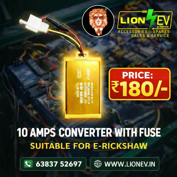 Lion EV 10 Amps DC to DC Converter for E-Rickshaw 36V-72V to 12V