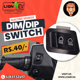 Lion EV Universal Electric Bike & Scooter Switch (Indicator, Dim/Dip, Light, ⚡ Self/Start Switches)