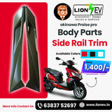 Okinawa Praise Pro Side Rail Trim (Body Part)