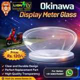 Okinawa Display Meter Glass | Speedometer Display Lens Cover | Premium Replacement
